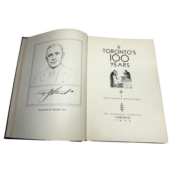 Toronto 100 Years Local History 1934 JE Middleton HC Official Centennial Book - Picture 6 of 12